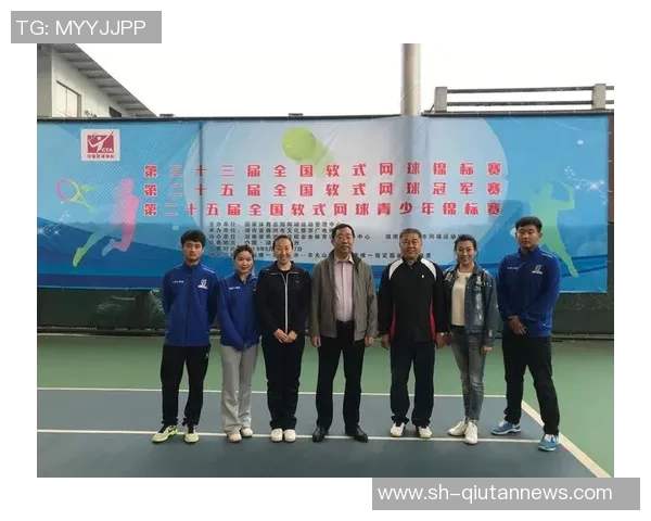 重庆网球队选拔赛表现分析与比赛经验总结 重庆网球队选拔赛表现分析与比赛经验总结